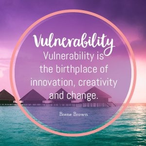 vulnerability in the a to z of motivating quotes